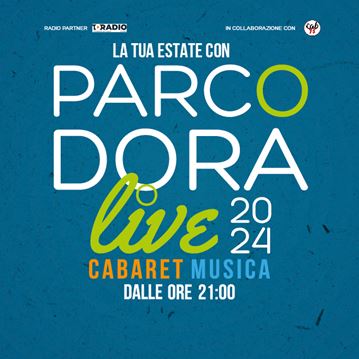 Parco Dora Live 2024