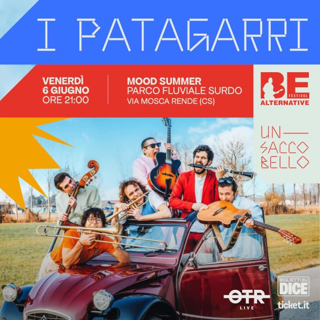 I Patagarri - Be Alternative Festival “Un Sacco Bello”