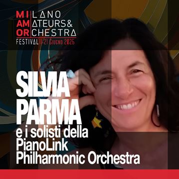 Silvia Parma e i Solisti della PianoLink Philharmonic Orchestra