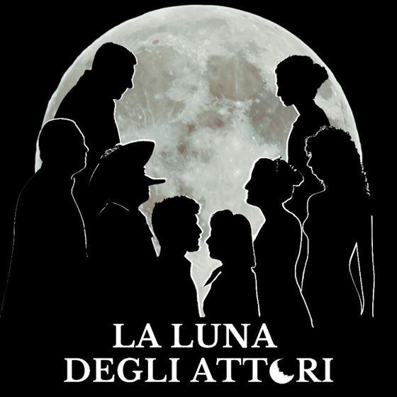 La Luna degli attori